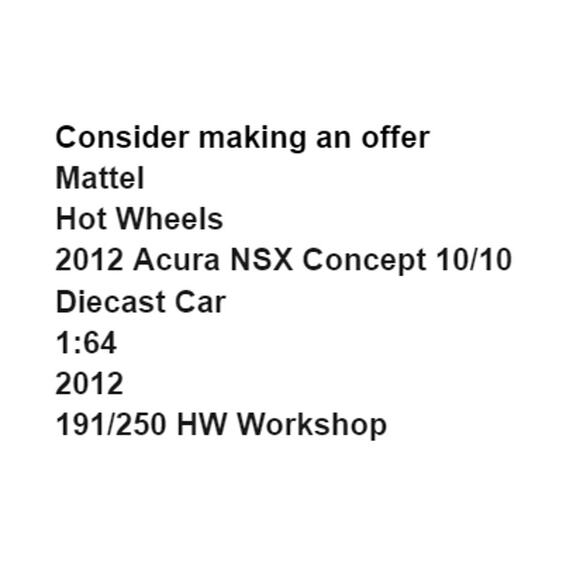 Mattel Hot Wheels 12 Acura NSX Concept 10/10 Diecast Car 191/250 HW Workshop - Picture 2 of 10